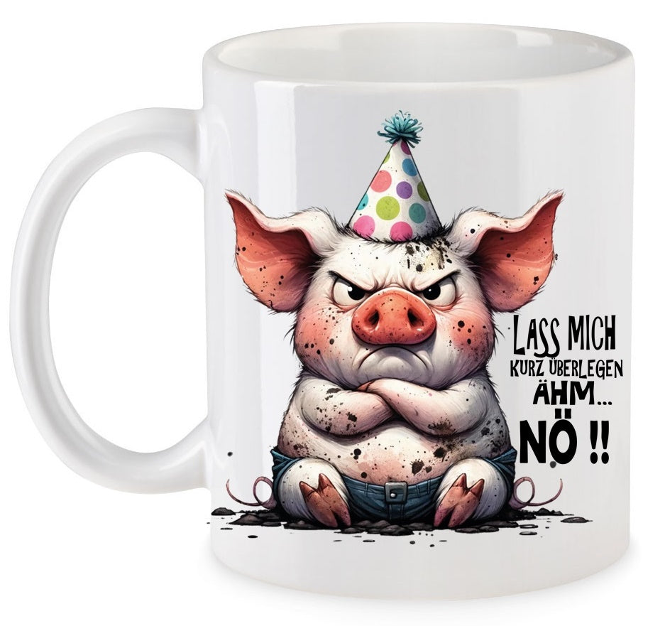 Ähm... NÖ !! Saubert das Schwein Tasse Keramik Motiv: TBMN